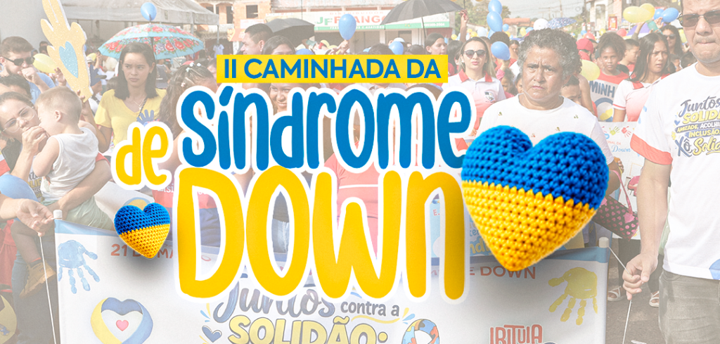 PREFEITURA REALIZA SEGUNDA CAMINHADA DA SÍNDROME DE DOWN